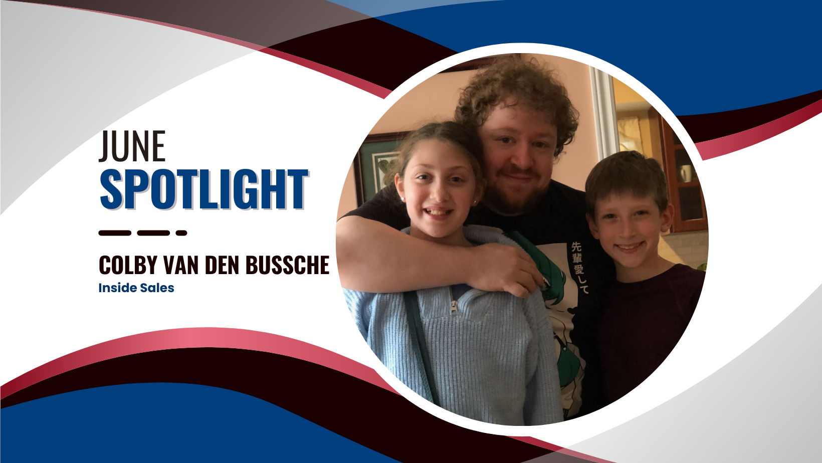 June Employee Spotlight